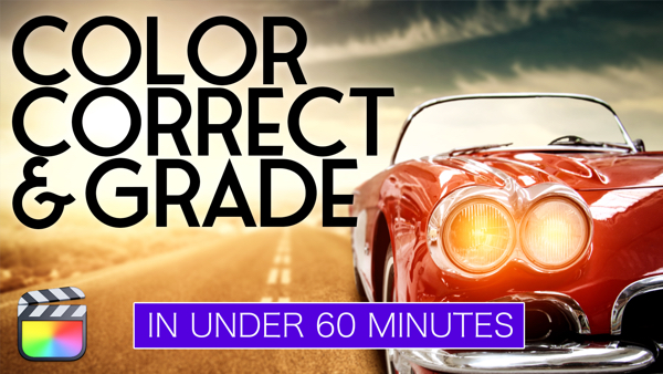Advanced Color Correction in Final Cut Pro, Ripple Training: Video editing tutorials for the best editing software for PC and Mac.